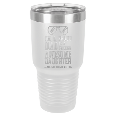 I'm a Proud Dad 30oz Ringneck Tumbler